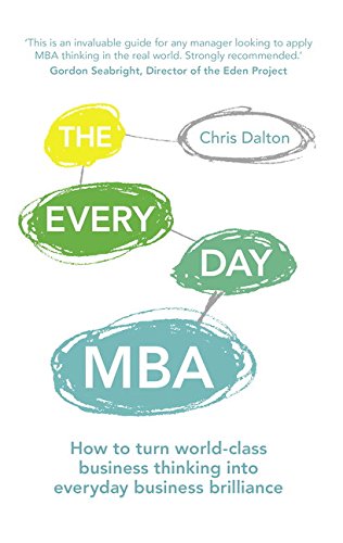 Dr Chris Dalton has released a book called "The Every Day MBA"